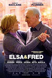 Elsa & Fred - Elsa și Fred (2014) Online Subtitrat in Romana