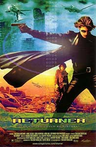 Returner - Bătălia pentru viitor (2002) Online Subtitrat