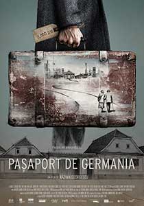 Paşaport de Germania (2014) Film Romanesc Online
