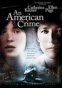 An American Crime - O crimă perfectă (2007) Online Subtitrat