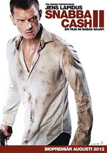 Snabba cash 2 - Easy Money 2 (2012) Online Subtitrat