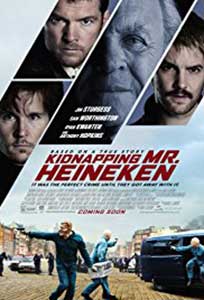 Rapirea lui Freddy Heineken - Kidnapping Mr. Heineken (2015) Online Subtitrat