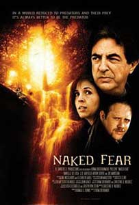 Instinct sălbatic - Naked Fear (2007) Online Subtitrat in Romana
