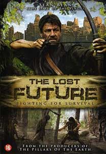 Oamenii viitorului - The Lost Future (2010) Online Subtitrat