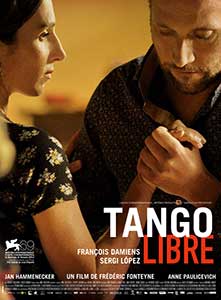 Tango libre (2012) Online Subtitrat in Romana
