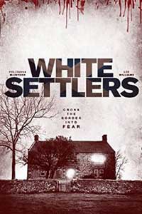 The Blood Lands - White Settlers (2014) Online Subtitrat