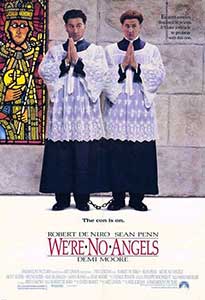 Nu suntem îngeri - We're No Angels (1989) Online Subtitrat