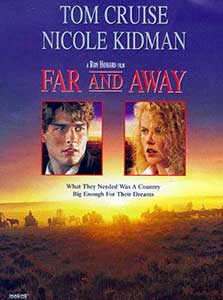 Departe departe - Far And Away (1992) Online Subtitrat