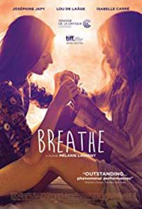 Breathe - Respire (2014) Film Online Subtitrat