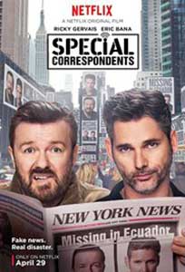 Special Correspondents (2016) Film Online Subtitrat