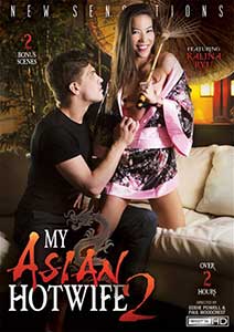 My Asian Hotwife 2 (2016) Film Erotic Online