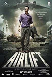 Airlift (2016) Film Online Subtitrat