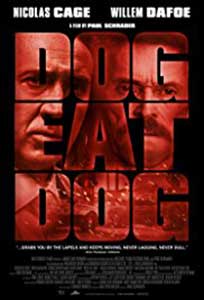 Dog Eat Dog (2016) Film Online Subtitrat