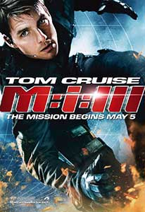 Misiune: Imposibila 3 - Mission: Impossible 3 (2006) Online Subtitrat