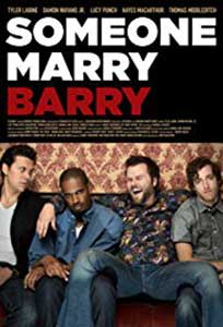 O soție pentru Barry - Someone Marry Barry (2014) Online Subtitrat