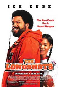 Nicio şansă - The Longshots (2008) Film Online Subtitrat