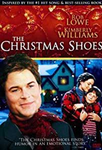 Cadoul de Crăciun - The Christmas Shoes (2002) Film Online Subtitrat