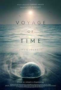 Voyage of Time Life's Journey (2016) Documentar Online Subtitrat