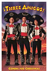 Cei trei care au speriat Mexicul - Three Amigos (1986) Online Subtitrat