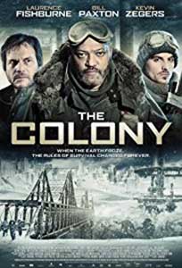 Infernul înghețat - The Colony (2013) Online Subtitrat