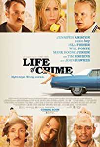 Schimb de dame - Life of Crime (2013) Online Subtitrat