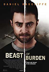 Beast of Burden (2018) Film Online Subtitrat