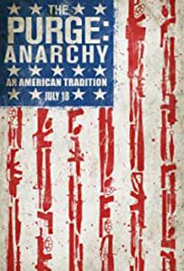 Noaptea Judecăţii Anarhia - The Purge Anarchy (2014) Online Subtitrat