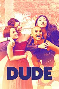 Dude (2018) Film Online Subtitrat