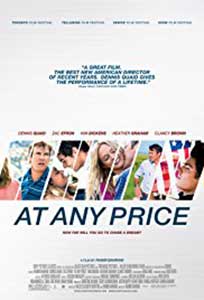 Cu orice preț - At Any Price (2012) Film Online Subtitrat