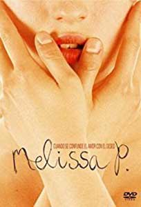 Melissa P. (2005) Film Online Subtitrat