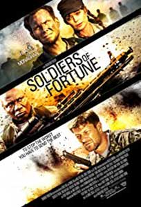 Soldații destinului - Soldiers of Fortune (2012) Online Subtitrat