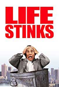 Viata grea - Life Stinks (1991) Online Subtitrat