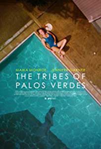 Triburile din Palos Verdes (2017) Film Online Subtitrat in Romana
