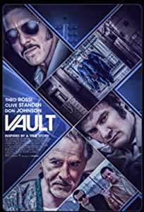 Vault (2019) Online Subtitrat in Romana in HD 1080p
