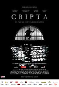 Cripta (2014) Film Romanesc Online in HD 1080p