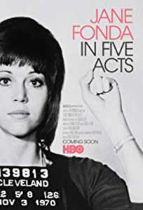 Jane Fonda in Five Acts (2018) Documentar Online Subtitrat