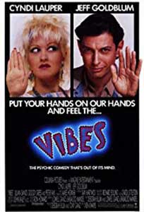 Vibes (1988) Online Subtitrat in Romana in HD 1080p