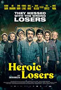 Heroic Losers - La odisea de los giles (2019) Online Subtitrat