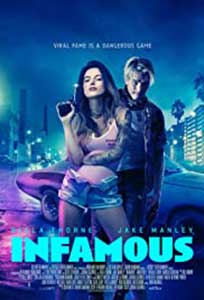 Infamous (2020) Online Subtitrat in Romana cu Bella Thorne
