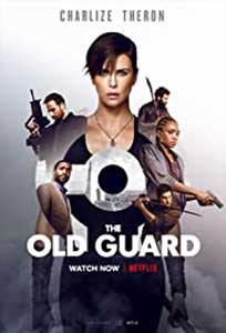 Vechea gardă - The Old Guard (2020) Online Subtitrat in Romana