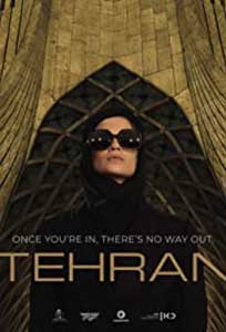 Tehran (2020) Serial Online Subtitrat in Romana in HD 1080p