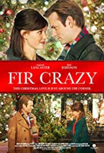 Fir Crazy (2013) Online Subtitrat in Romana