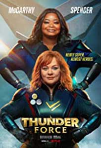 Forța Tunetului - Thunder Force (2021) Film Online Subtitrat