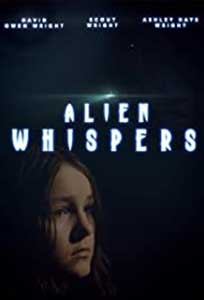 Alien Whispers (2021) Film Online Subtitrat in Romana