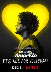 Emicida: AmarElo - It's All for Yesterday (2020) Documentar Online