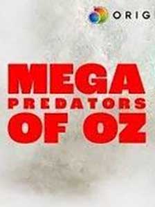 Mega Predators of Oz (2021) Online Subtitrat in Romana