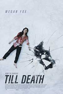 Till Death (2021) Film Online Subtitrat in Romana