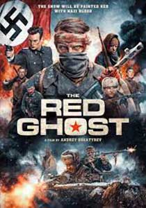 The Red Ghost - Krasnyy prizrak (2021) Film Online Subtitrat