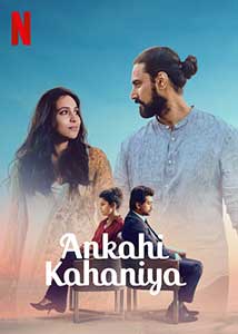 Ankahi Kahaniya (2021) Film Indian Online Subtitrat in Romana