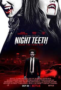 Colți în noapte - Night Teeth (2021) Online Subtitrat in Romana